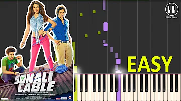 Ek Mulaqat - Sonali Cable (2014) - EASY Piano Tutorial