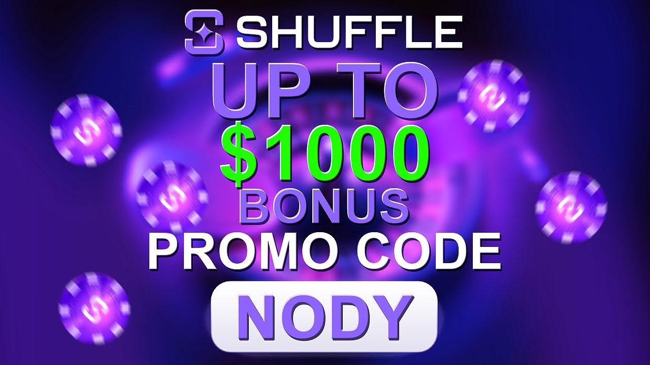 ca xeng 3 Shuffle Casino Promo Code 2025 Boost Your Balance with a Shuffle Bonus Code