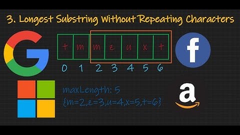 Longest Substring Without Repeating Characters - Sliding Window - Leetcode 3 - Python and Java