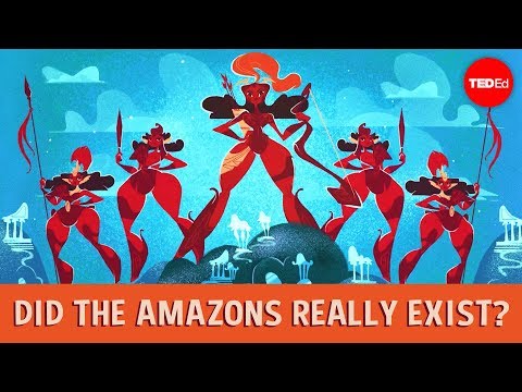 Video: What Amazons Were Really Like - Alternative View