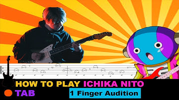 How to play | Ichika Nito - When you need to do an audition, but have only 1 finger / TAB Tutorial