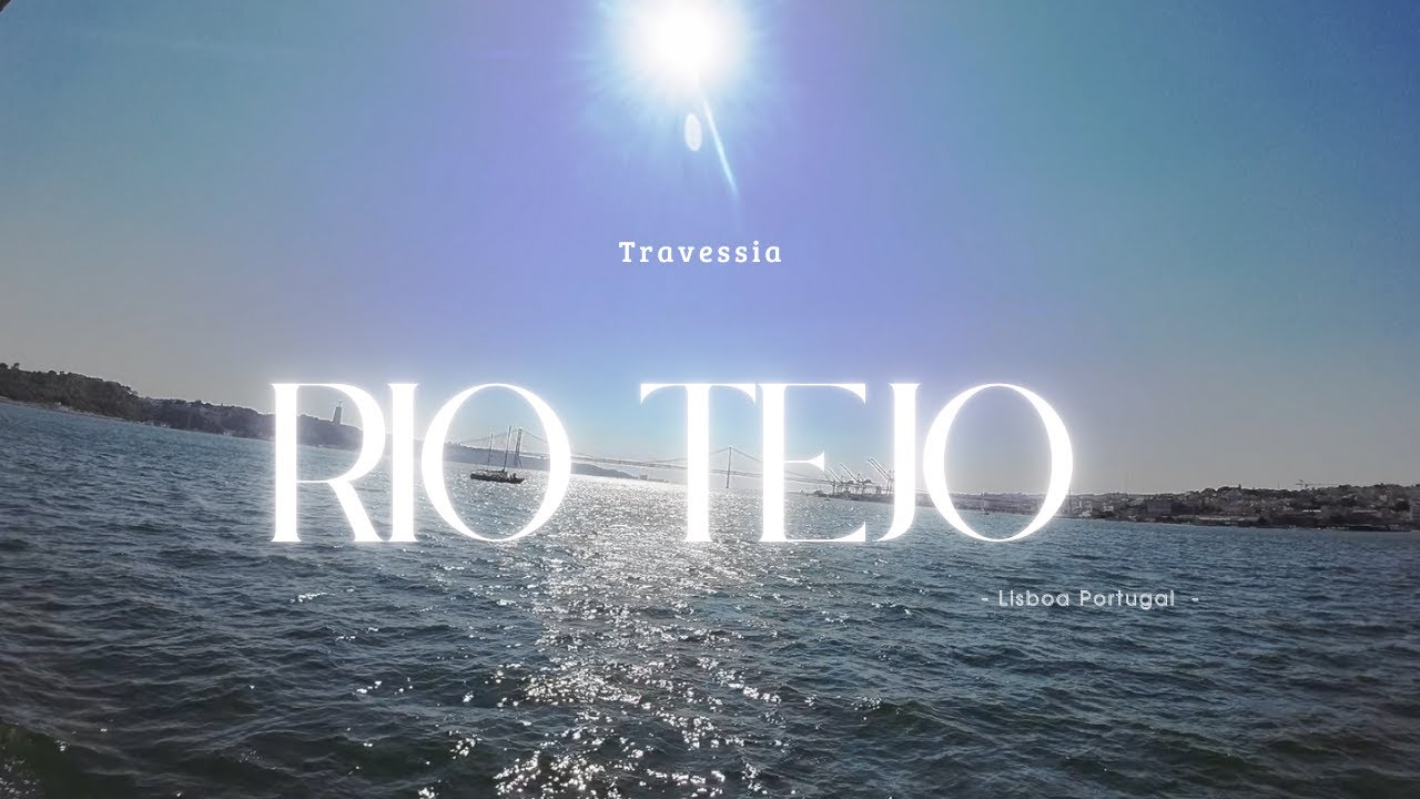 Travesia do Rio Tejo Cais do Sodré ➡️ Cacilhas 