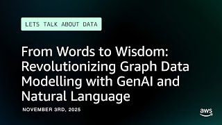 From Words to Wisdom: Revolutionizing Graph Data Modelling with GenAI and Natural Language“