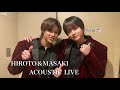 【LIVE ダイジェスト】09/25(日) HIROTO&MASAKI ACOUSTIC LIVE