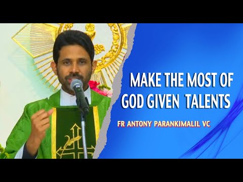 Make the most of God's given Talents | 24th April 2023