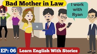 Details Bad Mother in Law Ep: 06 | English Story With Subtitle | Animated Stories | Learn English Guide