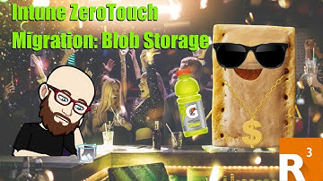 Intune ZeroTouch Migration: Blob Storage