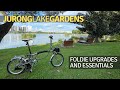 FOLDING BIKE UPGRADES AND ESSENTIALS feat. Jurong Lake Gardens | Singapore