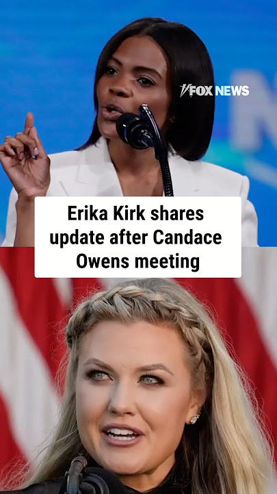 Erika Kirk shares update after Candace Owens meeting #shorts #candaceowens #erikakirk #charliekirk