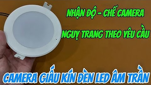 Camera giấu kín đèn led âm trần RẠNG ĐÔNG , camera mini bóng đèn giá rẻ xem trên điện thoại từ xa 4K