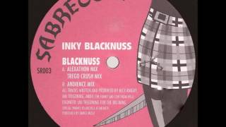Inky Blacknuss - Blacknuss Alexathon Mix