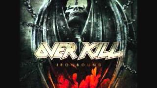 Overkill - The Goal is Your Soul