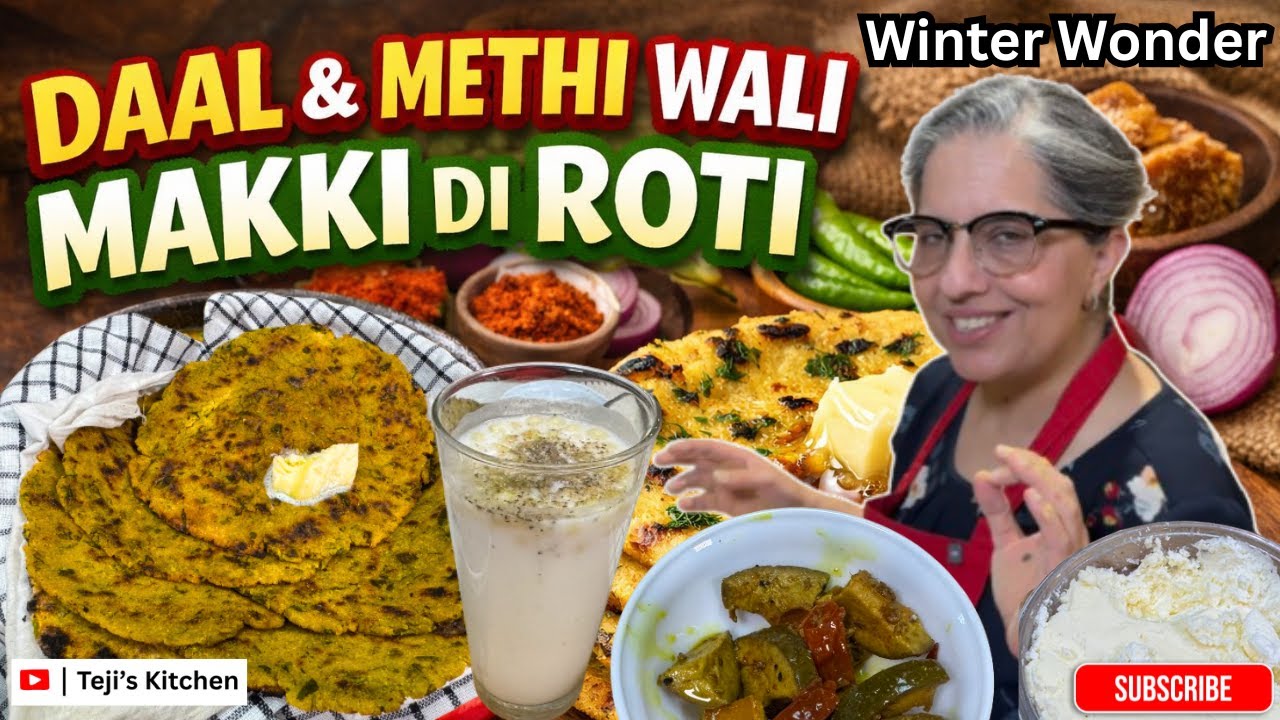 Daal & Methi Wali Makki di Roti | Winter Special 🌽 | Punjabi Winter Comfort Food 