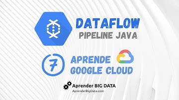 Pipeline Simple en Java con DATAFLOW: Análisis serverless de datos (GCP #7)