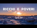 Ricchi e Poveri "Cosa Sei"