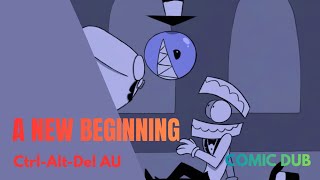 TADC COMIC DUB - A New Beginning [CTRL-ALT-DEL]