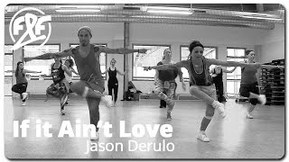 Fit&Funky™ Choreo «If it ain't Love»