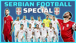 - Serbian Football Special W Bojan Babić Culture Ultras Football Podcast