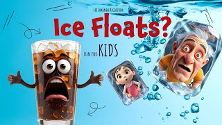 Science | Why Does Ice Float | Newton's LAW