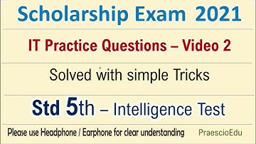 Scholarship Exam 2022 Class 5 Intelligence Test solved Practice questions -2  Std 5th PraescioEdu