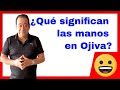 ¿Qué significan las manos en Ojiva? Diccionario de LC 💥