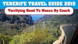 😱 Terrifying Road To Masca By Coach 🚌 (Tenerife Travel Guide 2019)
