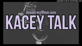 YoungBoy Never Broke Again - Kacey Talk (Clean)