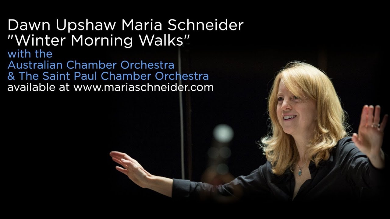 Maria Schneider's "Winter Morning Walks" - A brand new recording! auf YouTube ansehen Maria Schneider's "Winter Morning Walks" - A brand new recording! auf YouTube ansehen