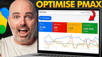 How to Optimise Performance Max Campaigns