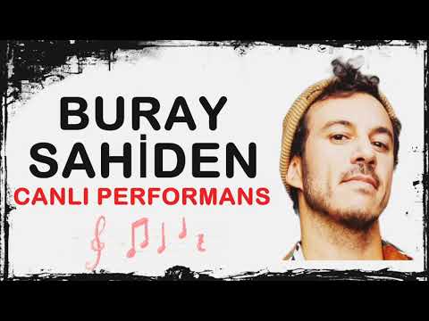 Buray - Sahiden ( Canlı Performans )