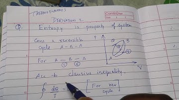 ENTROPY IS A PROPERTY OF SYSTEM DERIVATION THERMODYNAMICS EXPLANATION IN HINDI