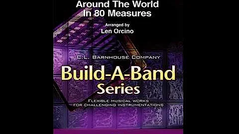 Around the World in 80 Measures- Arranged by Len O...