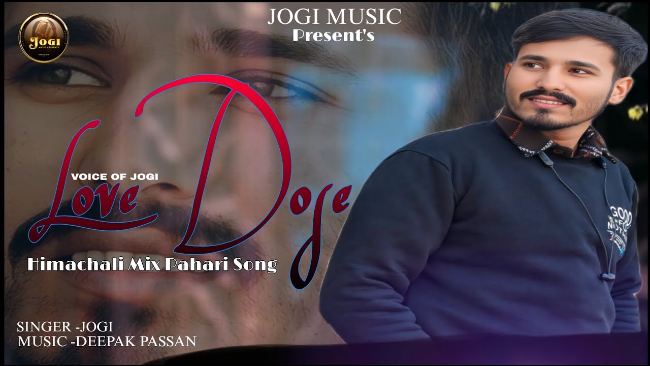 Love Dose //Himachali Mix Pahari Song 2025//Voice//Jogi//Music//Deepak Passan 