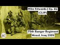 75th Ranger Regiment in Mosul, Iraq 2005