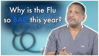 Here's Why The Flu Hit Hard THIS YEAR | Dr. Daryl Ellis