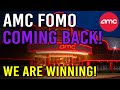 FOMO COMING BACK TO AMC! – WE ARE WINNING – AMC Stock Short Squeeze Update