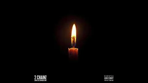 2 Chainz - Birthday Song [Single] Ft. Kanye West