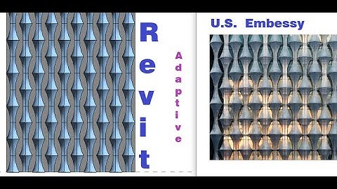 Revit adaptive parametric modelling Façade design (us embassy)