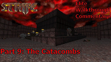 Strife: Quest for the Sigil (Elite 100%) Walkthrough (Part 9: The Catacombs)
