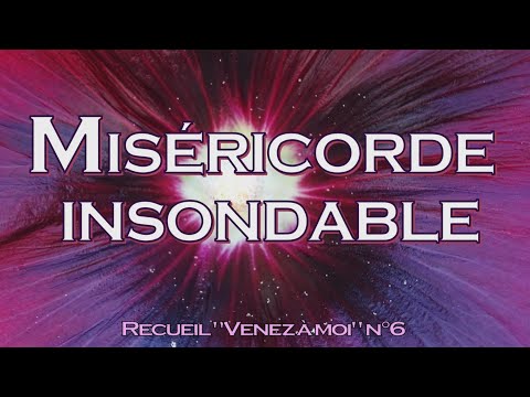 Miséricorde insondable
