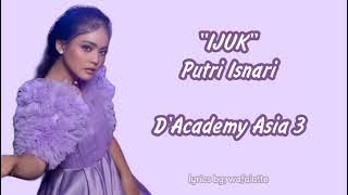 Ijuk — Putri Isnari | D'Academy Asia 3