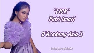 Ijuk — Putri Isnari | D'Academy Asia 3