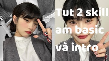 [tutorial 3] Tut 2 skill am basic đang hot trên tóp tóp và 1 intro giống Serena 90% nè 0v0 #6