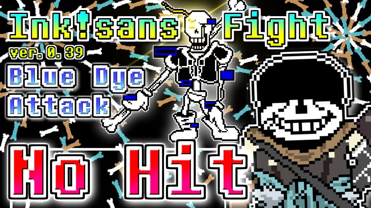 Ink Sans v0.39 Phase 2 NO ITEM + Explanation/Guide 