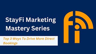 The Top 3 Ways To Drive More Direct Bookings