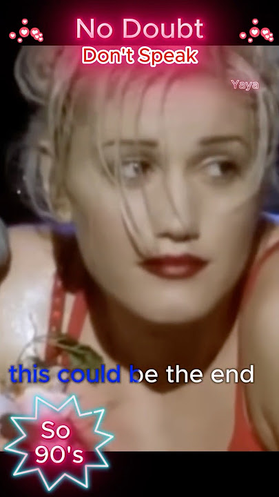 No Doubt: Don't Speak 1997 VS 2025