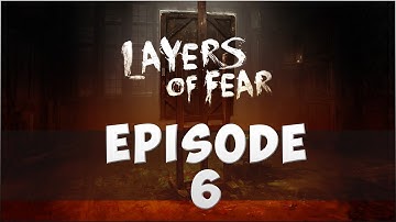 THAT IS HOW IT ENDS? REALLY? (Layers of Fear Ep.6)