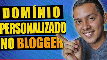 Como Adicionar Domínio Personalizado no Blogger 2025