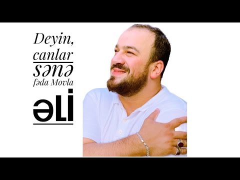 Seyyid Taleh - Deyin, canlar sene feda Movla Ali