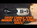 How to change your Manual Seat to A Power Car Seat in (almost) any car!